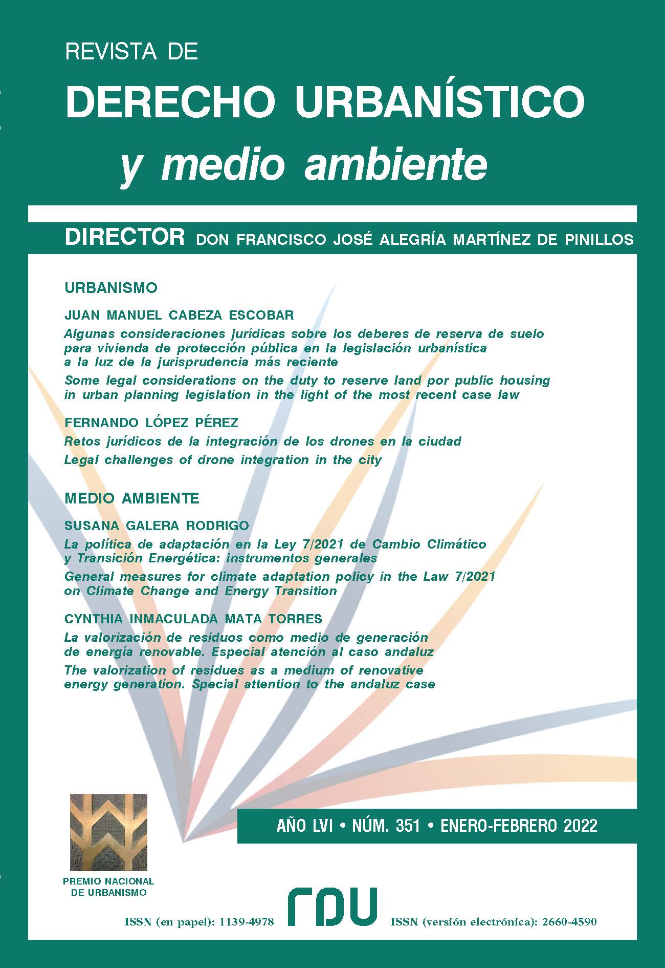 					Ver Vol. 56 Núm. 351 (2022): REVISTA DE DERECHO URBANISTICO Y MEDIO AMBIENTE
				