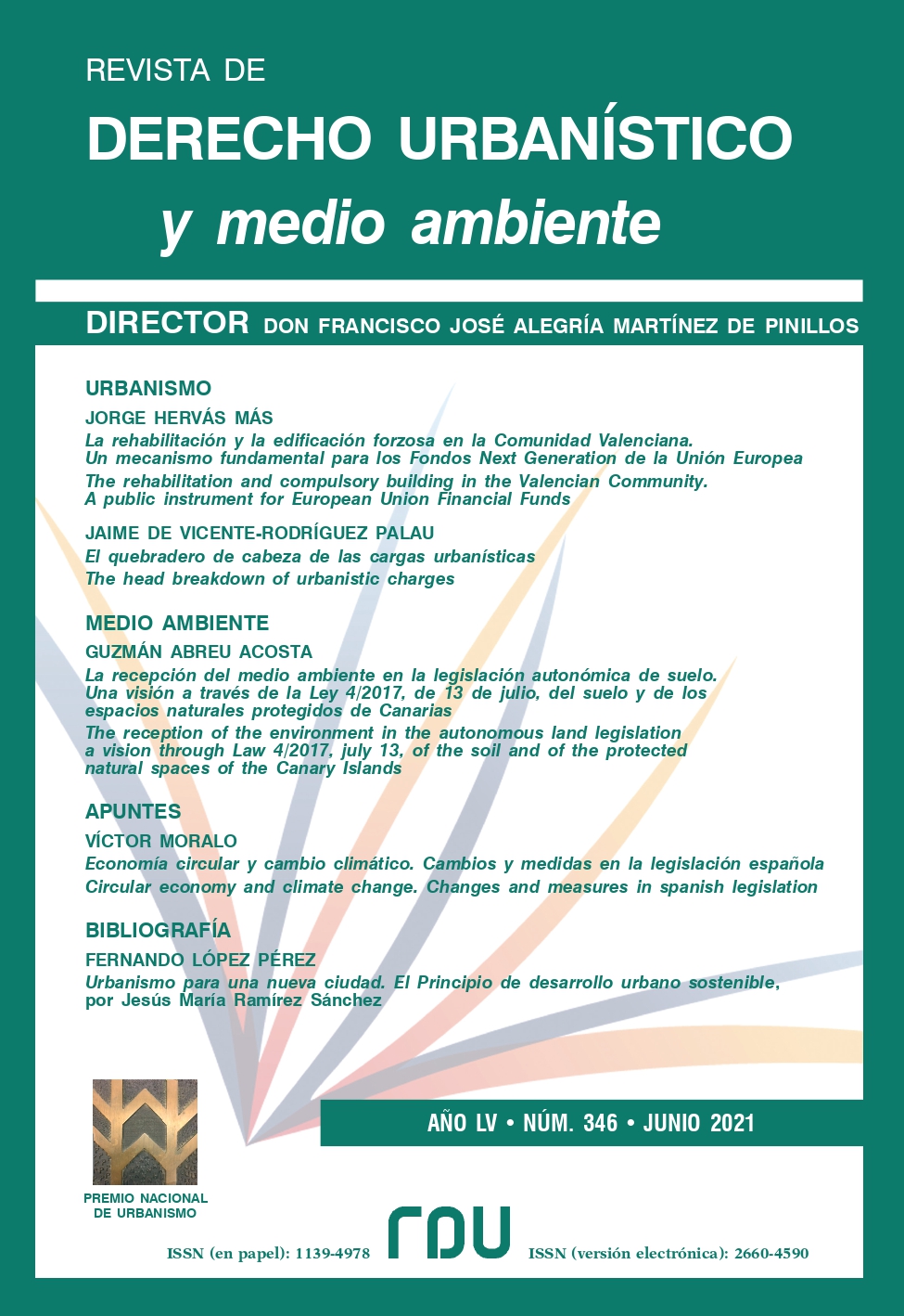					Ver Vol. 55 Núm. 346 (2021): REVISTA DE DERECHO URBANISTICO Y MEDIO AMBIENTE
				