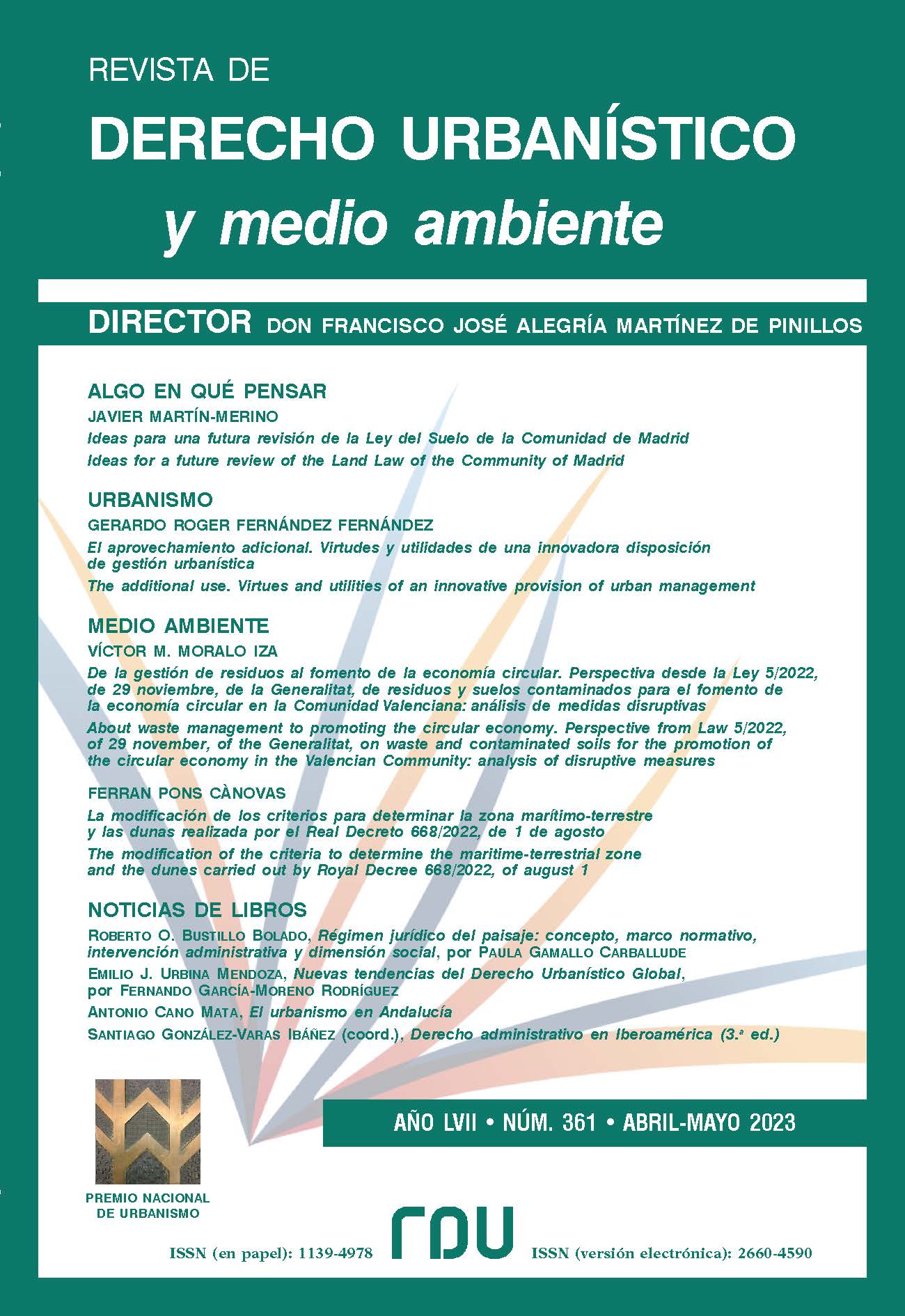 					Ver Vol. 57 Núm. 361 (2023): REVISTA DE DERECHO URBANÍSTICO Y MEDIO AMBIENTE 
				