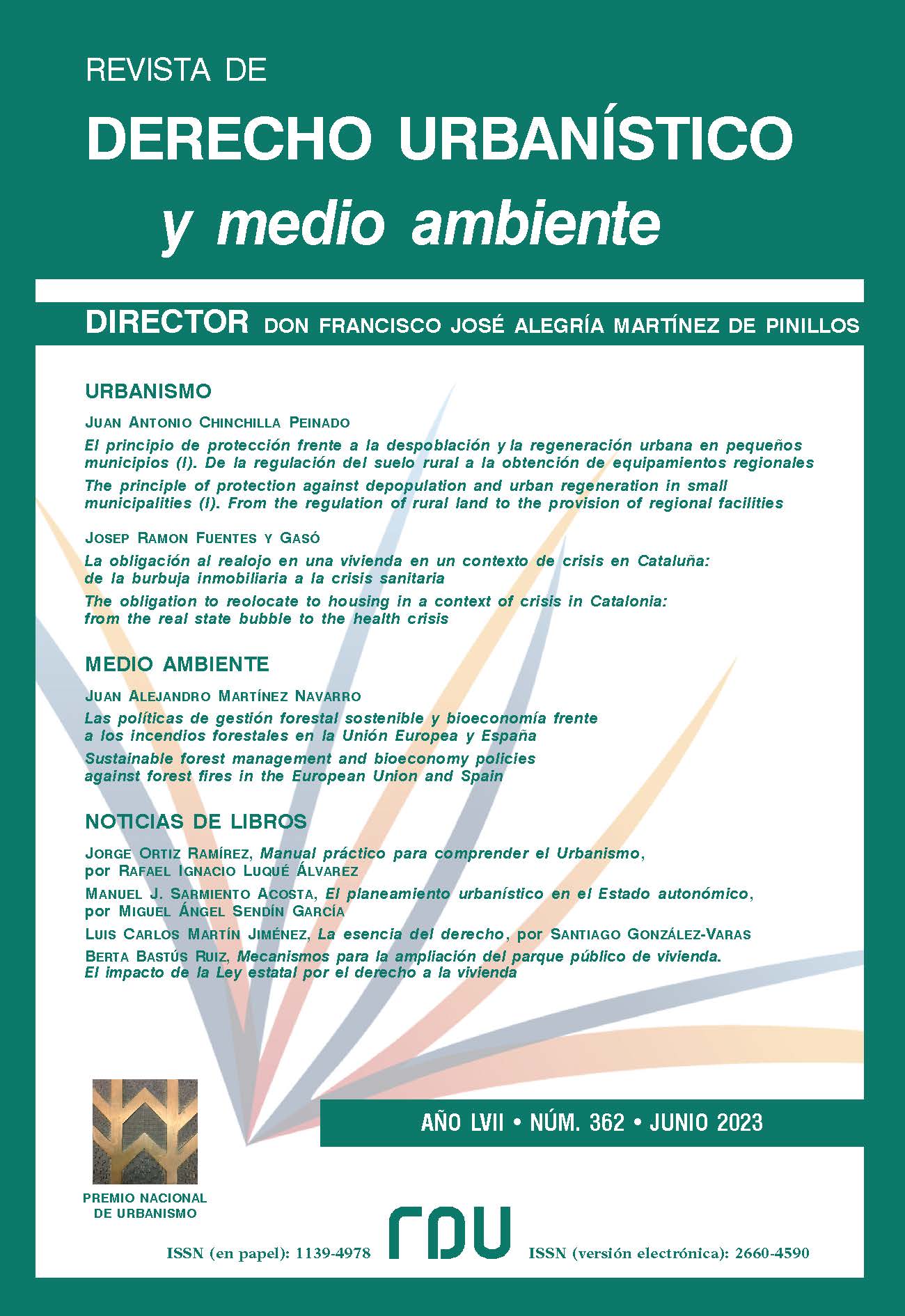 					Ver Vol. 57 Núm. 362 (2023): REVISTA DE DERECHO URBANÍSTICO Y MEDIO AMBIENTE 
				